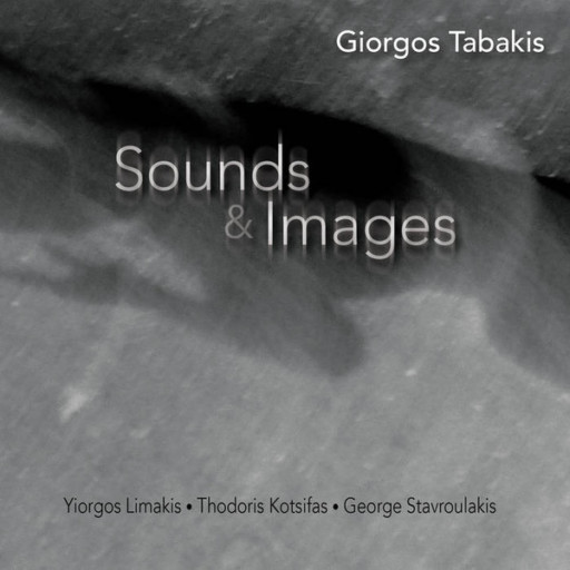 Giorgos Tabakis || Sounds & Images